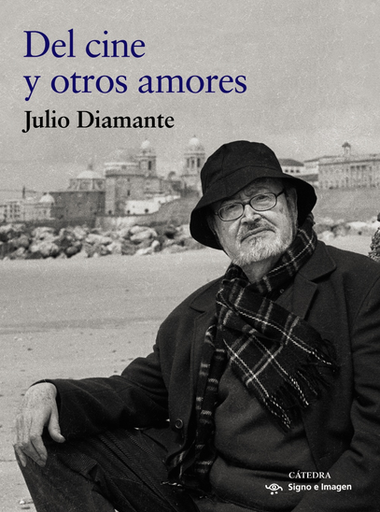 [9788437642260] DEL CINE Y OTROS AMORES