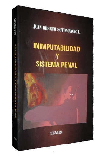 [9583501158] INIMPUTABILIDAD Y SISTEMA PENAL