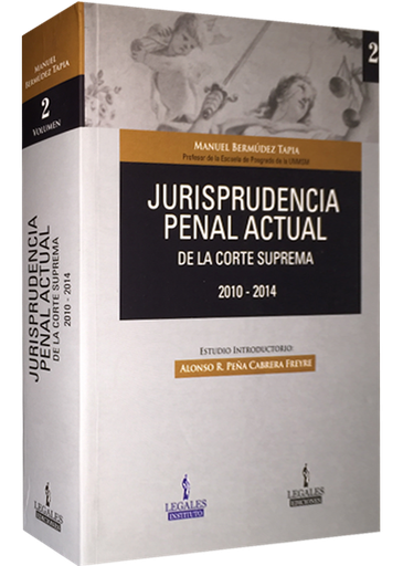 [9786124115752] JURISPRUDENCIA PENAL ACTUAL DE LA CORTE SUPREMA, 2