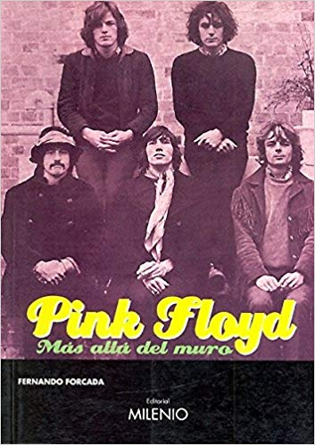 [9788497431767] PINK FLOYD: MAS ALLÁ DEL MURO
