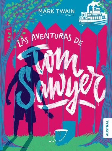 [9786070748264] LAS AVENTURAS DE TOM SAWYER