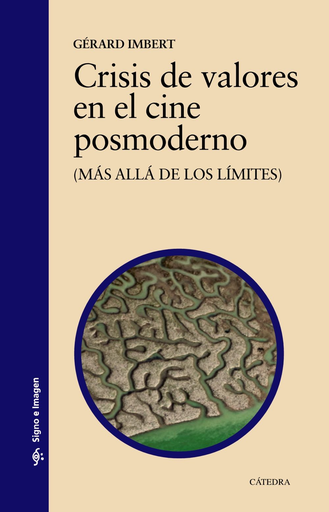 [9788437639321] CRISIS DE VALORES EN EL CINE POSMODERNO