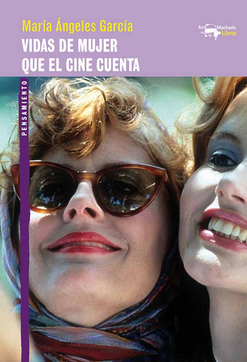 [9788477748991] VIDAS DE MUJER QUE EL CINE CUENTA