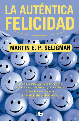 [9788498725087] LA AUTÉNTICA FELICIDAD