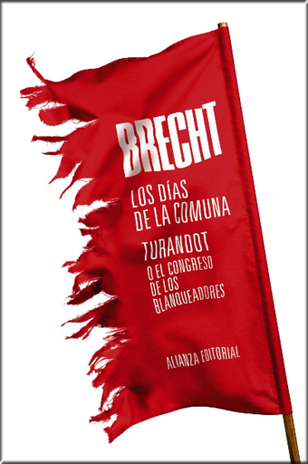 [9788491810568] Teatro Completo 11/12: LOS DÍAS DE LA COMUNA / TURANDOT O EL CONGRESO DE LOS BLANQUEADORES