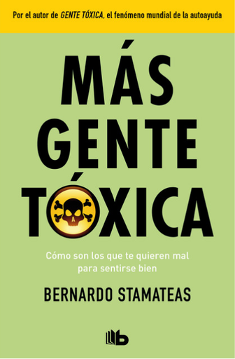 [9786073816083] MÁS GENTE TÓXICA