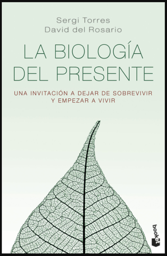 [9788418118890] LA BIOLOGÍA DEL PRESENTE
