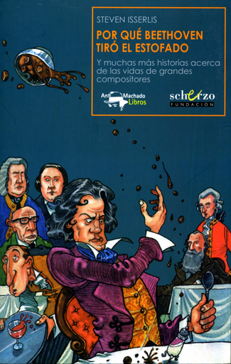 [9788477744443] POR QUÉ BEETHOVEN TIRÓ EL ESTOFADO