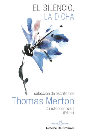 [9788433030559] EL SILENCIO, LA DICHA