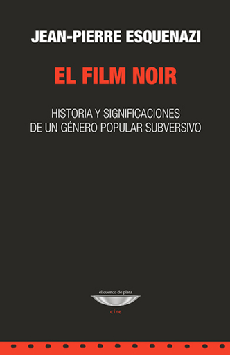 [9789874489005] EL FILM NOIR