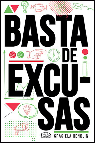 [9789877472684] BASTA DE EXCUSAS