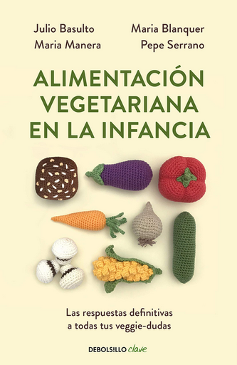 [9788466356053] ALIMENTACIÓN VEGETARIANA EN LA INFANCIA