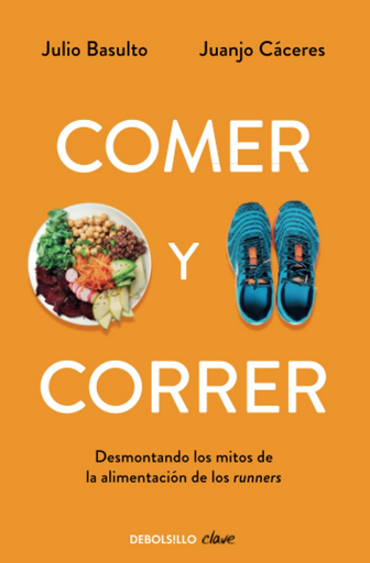 [9788490328002] COMER Y CORRER