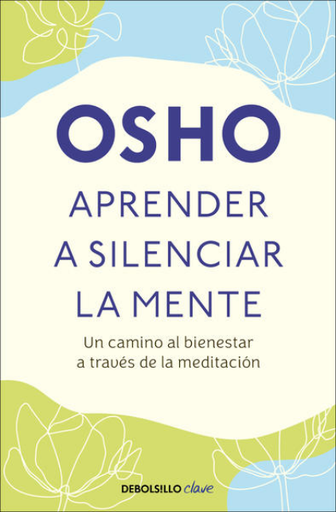 [9786073818001] APRENDER A SILENCIAR LA MENTE