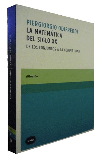 [9788460983538] LA MATEMÁTICA DEL SIGLO XX
