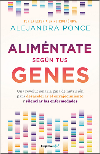 [9786073811903] ALIMÉNTATE SEGÚN TUS GENES