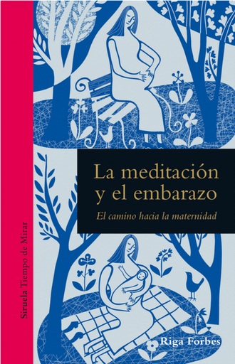 [9788419207418] LA MEDITACIÓN Y EL EMBARAZO