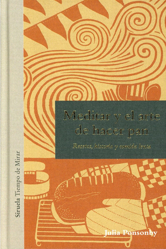 [9788418859823] MEDITAR Y EL ARTE DE HACER PAN