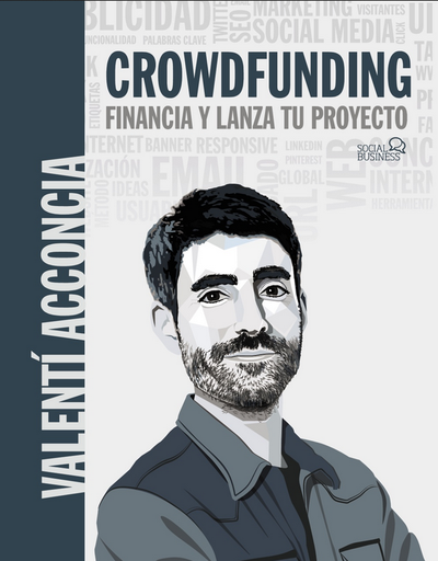 [9788441545359] CROWDFUNDING: FINANCIA Y LANZA TU PROYECTO