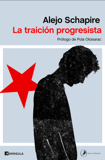 [9788499429748] LA TRAICIÓN PROGRESISTA