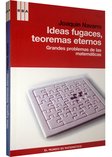 [9788490060827] IDEAS FUGACES, TEOREMAS ETERNOS