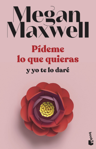 [9788408239260] PÍDEME LO QUE QUIERAS Y YO TE LO DARÉ