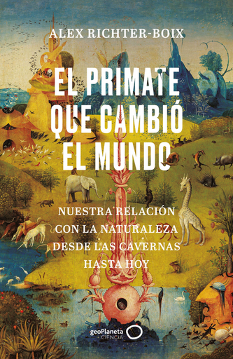 [9788408252139] EL PRIMATE QUE CAMBIÓ EL MUNDO