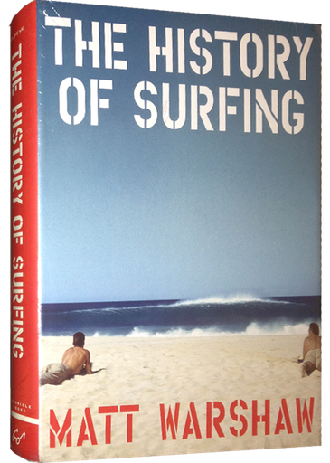 [9780811856003] THE HISTORY OF SURFING