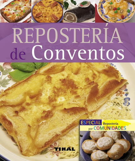 [9788492678105] REPOSTERÍA DE CONVENTOS