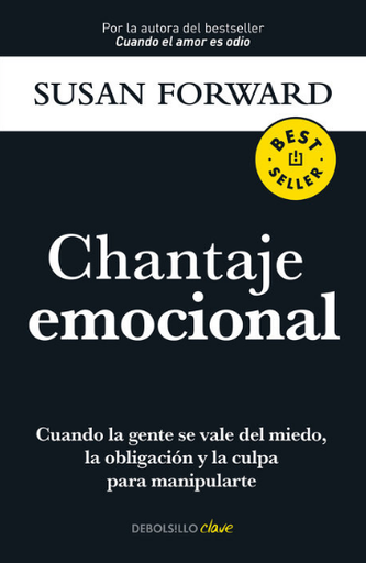 [9786073807470] CHANTAJE EMOCIONAL