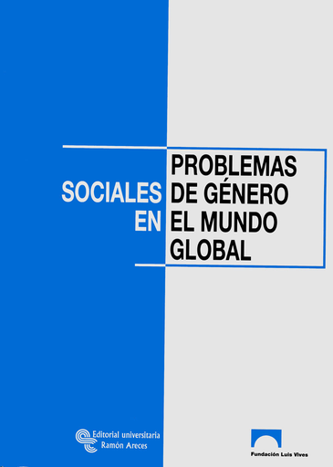 [9788480047531] PROBLEMAS SOCIALES DE GÉNERO EN EL MUNDO GLOBAL