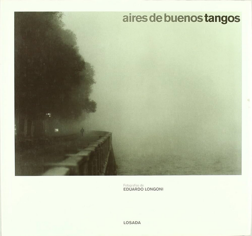 [9789500392556] AIRES DE BUENOS TANGOS