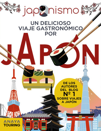 [9788491583073] JAPONISMO: Un delicioso viaje gastronómico por Japón