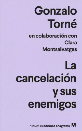 [9788433916693] LA CANCELACIÓN Y SUS ENEMIGOS