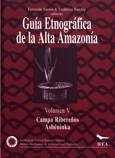 [9789972623370] GUÍA ETNOGRÁFICA DE LA ALTA AMAZONÍA V