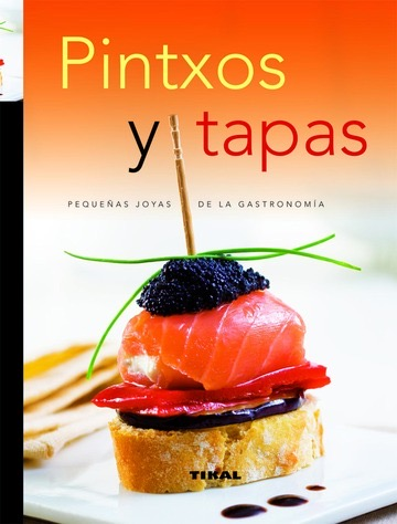 [9788499280615] PINTXOS Y TAPAS