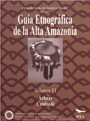 [9789972623455] GUÍA ETNOGRÁFICA DE LA ALTA AMAZONÍA VI