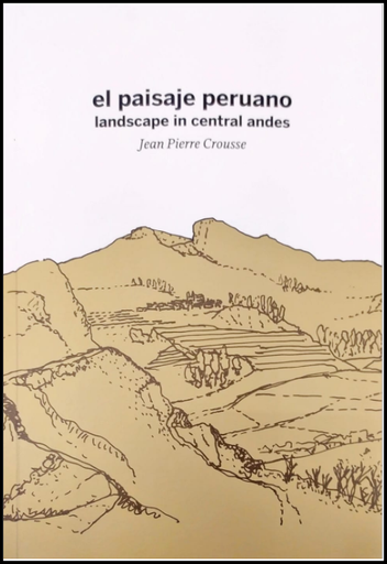 [9786124755545] EL PAISAJE PERUANO (Landscape in central andes)