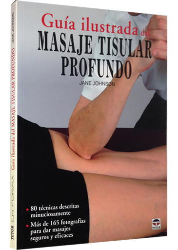 [9788479029036] GUÍA ILUSTRADA DEL MASAJE TISULAR PROFUNDO