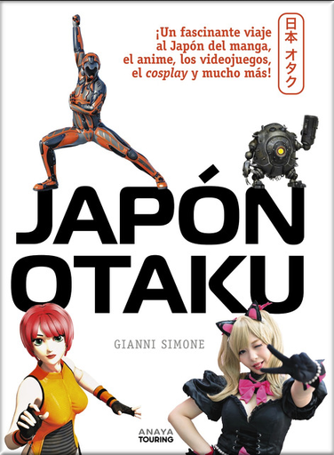 [9788491585022] JAPÓN OTAKU