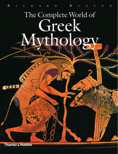 [9780500251218] THE COMPLETE WORLD OF GREEK MYTHOLOGY