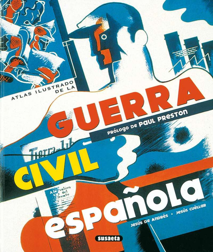 [9788430551934] ATLAS ILUSTRADO DE LA GUERRA CIVIL ESPAÑOLA