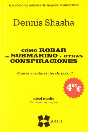 [9788497847179] COMO ROBAR UN SUBMARINO Y OTRAS CONSPIRACIONES. NIVEL MEDIO