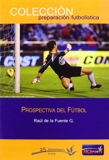[9788494172267] PROSPECTIVA DEL FÚTBOL
