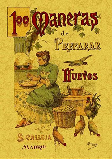 [9788497613378] 100 MANERAS DE PREPARAR HUEVOS