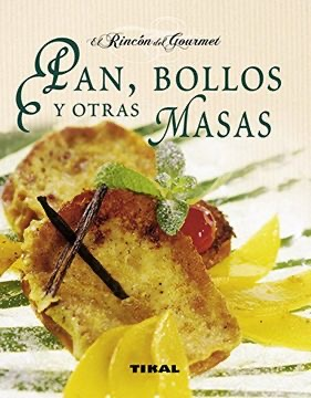 [9788499281155] PAN, BOLLOS Y OTRAS MASAS