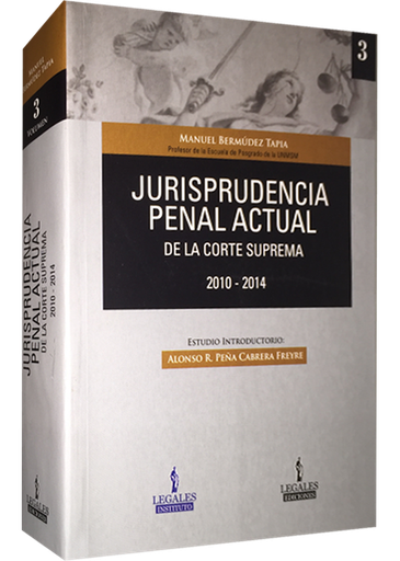 [9786124115769] JURISPRUDENCIA PENAL ACTUAL DE LA CORTE SUPREMA, 3