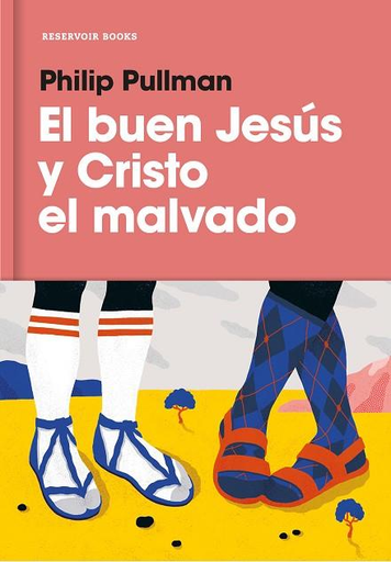 [9788417125073] EL BUEN JESÚS Y CRISTO EL MALVADO
