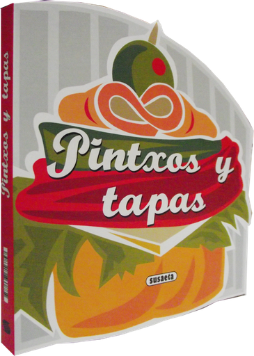 [9788467716757] PINTXOS Y TAPAS