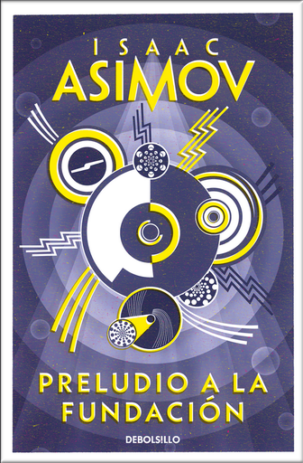 [9788497931274] PRELUDIO A LA FUNDACIÓN